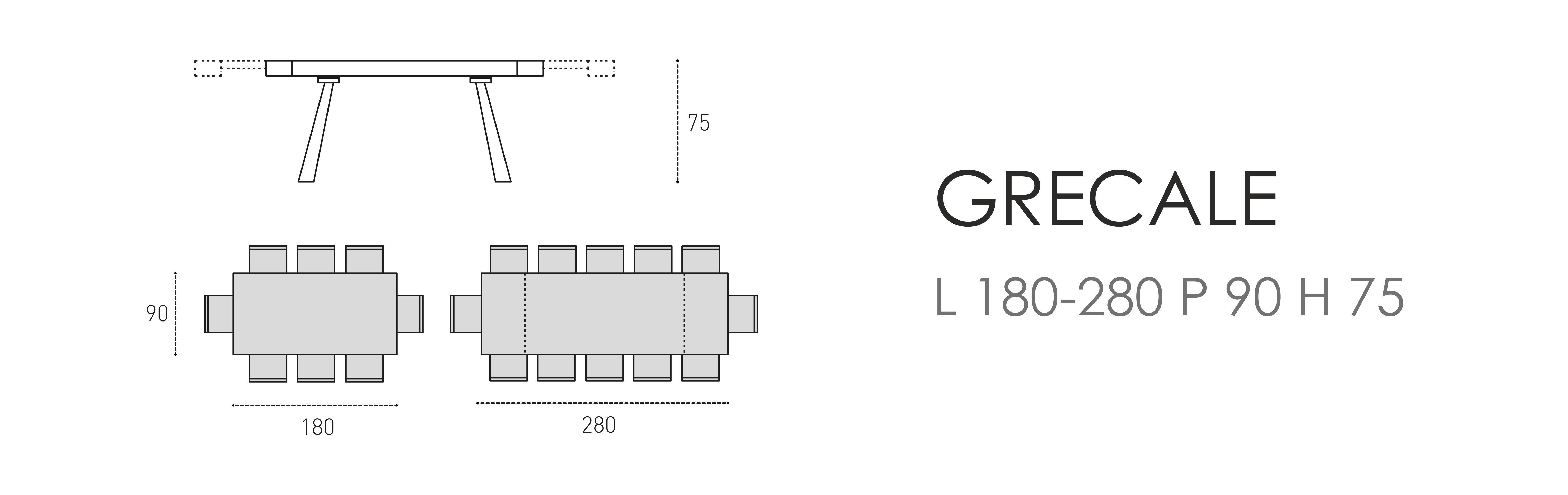 Grecale L 180-280 P 90 H 75